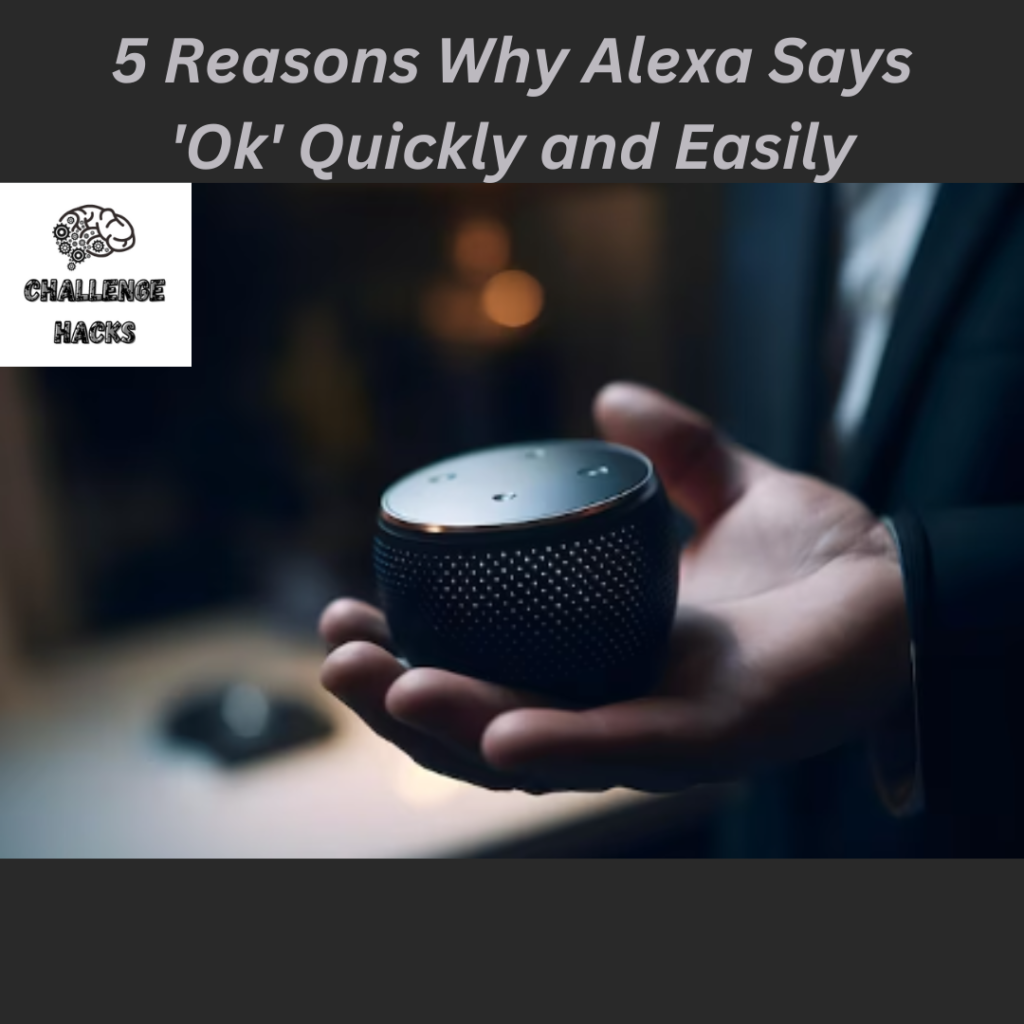 Alexa Says 'Ok'