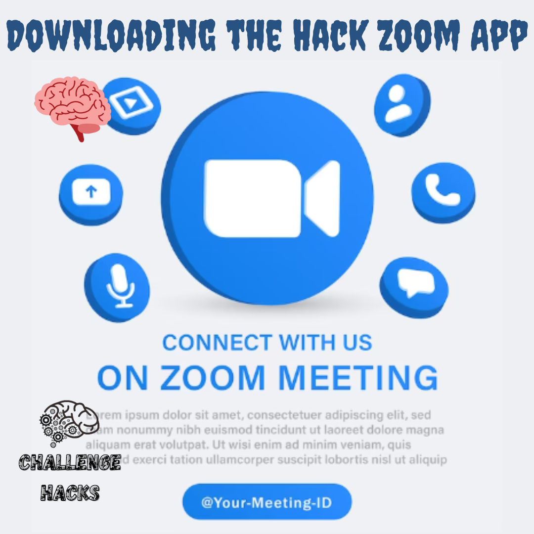 Downloading the Hack Zoom App