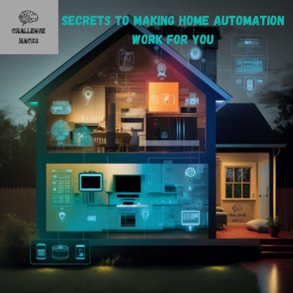 Making Home Automation Work for You