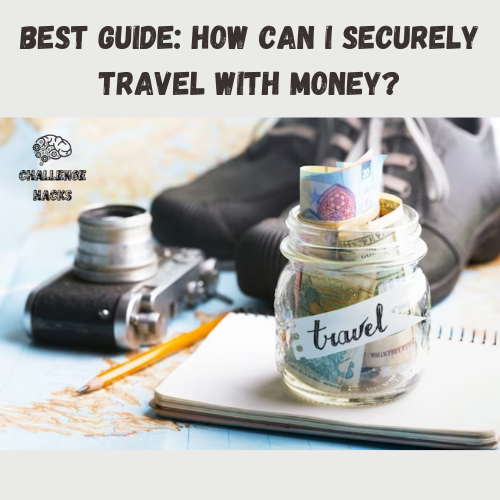 securely travel with money